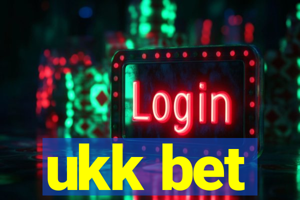 ukk bet